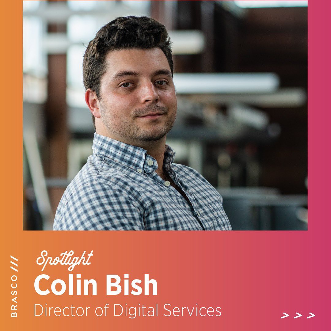 Brasconian Spotlight: Meet Colin Bish, Director of Digital Services